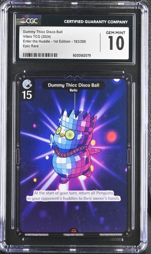Vibes - 2024 Dummy Thicc Disco Ball #183/200 Enter The Huddle - 1St Edition CGC 10